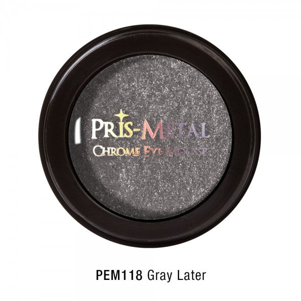 JCAT PRIS-METAL CHROME EYE MOUSSE - GRAY LATER